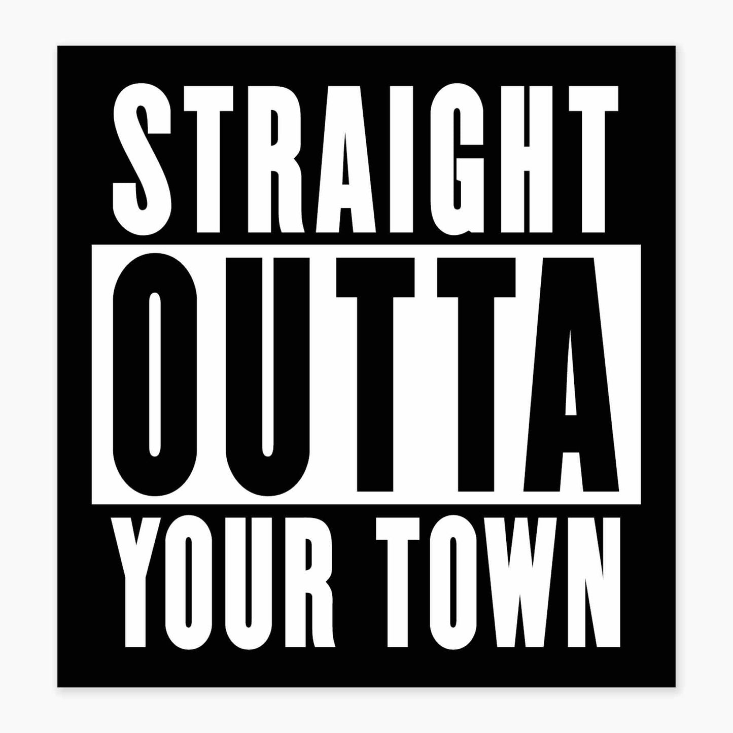 Straight Outta - 3"Nacogdoches| Stickers