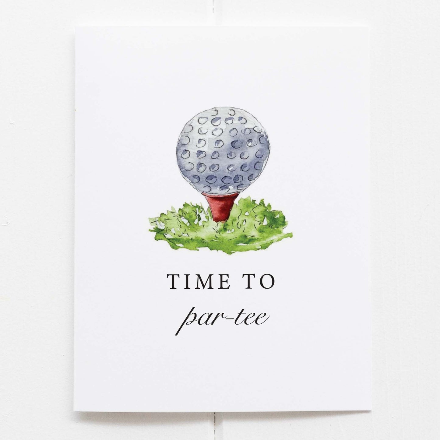 Time To Par-Tee Golfing Greeting Card Golf Celebration Card