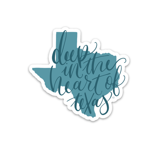 Texas "deep in the heart of texas" sticker