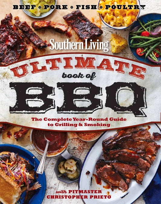 Southern Living Ultimate Book of BBQ : Paperback | IPG