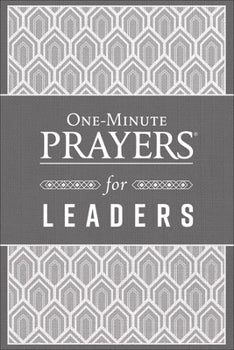 One-Minute Prayers For Leaders | Harvest House