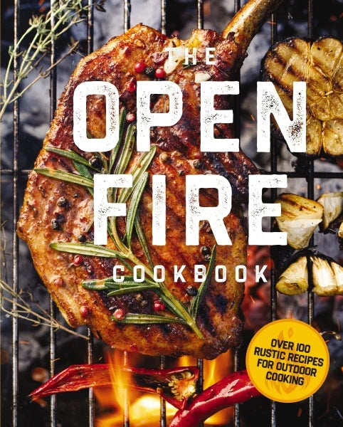 Open Fire Cookbook - Cider Mill Press