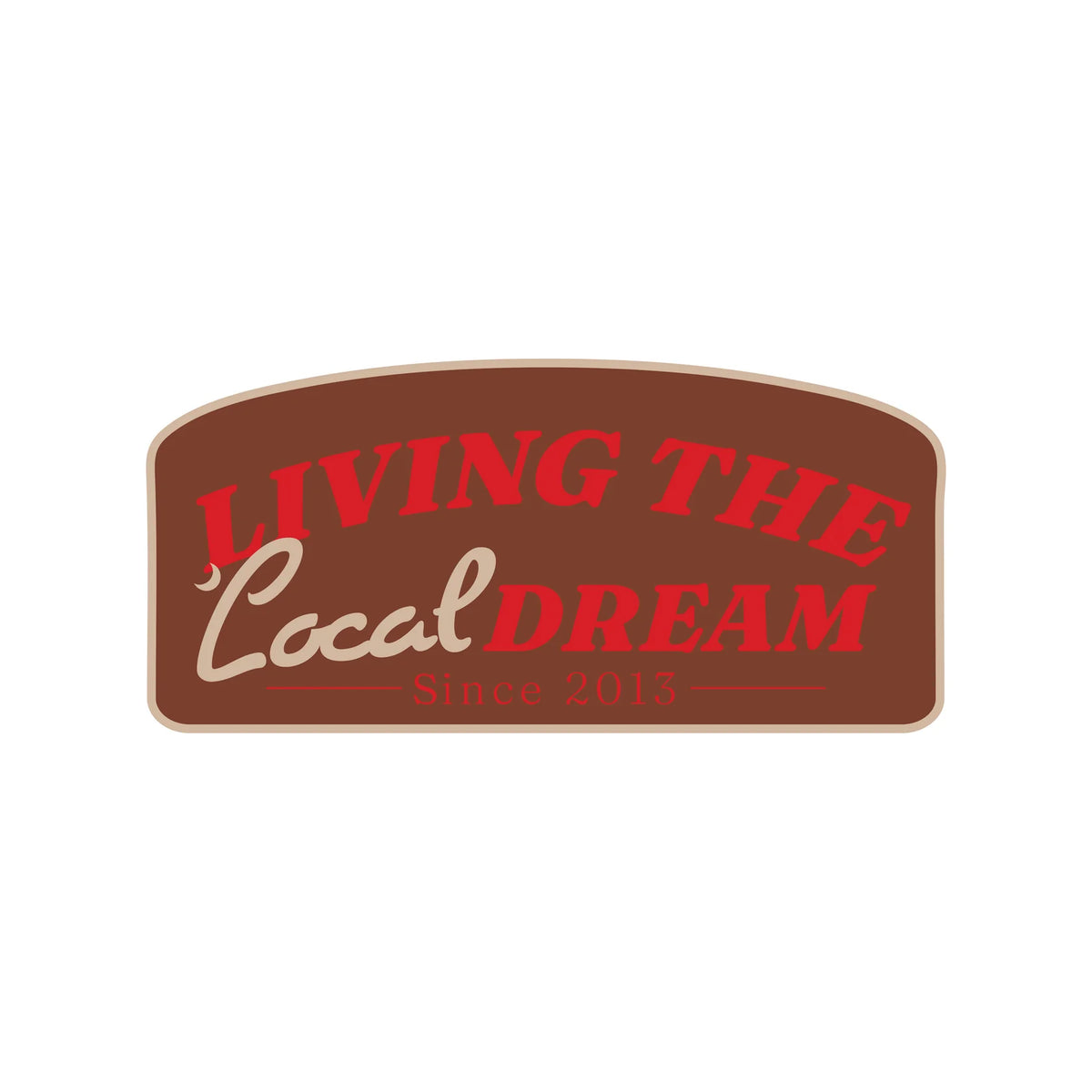 Local Dream Decal