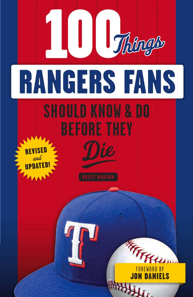 100 Things Rangers Fans Should Know & Do Before They Die 1: Paperback | IPG