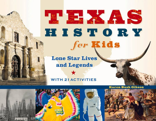 Texas History for Kids | IPG