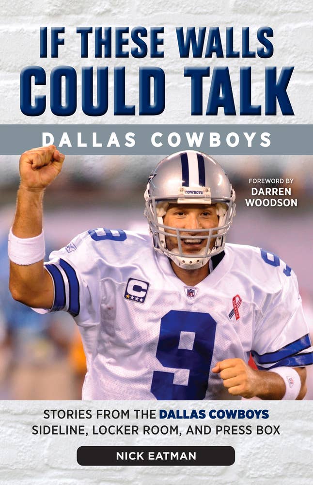 If These Walls Could Talk: Dallas Cowboys, Paperback | IPG